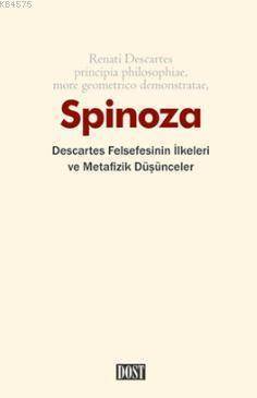 Descartes Felsefesinin İlkeleri ve Metafizik Düşünceler - 1