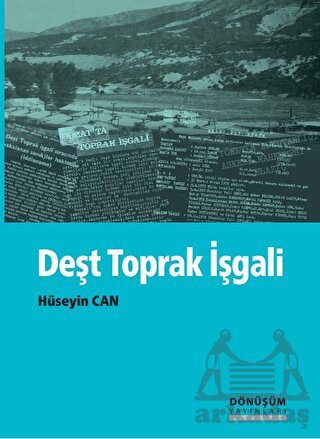 Deşt Toprak İşgali - Dönüşüm Yayınları