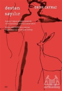 Destan Sayılır - Kırmızı Kedi Yayınevi
