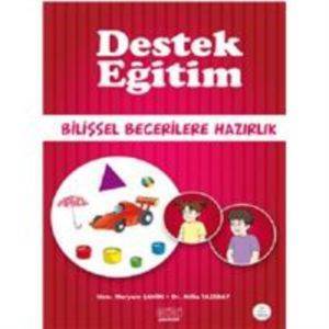 Destek Eğitim; Bilişsel Becerilere Hazırlık - Kök Yayınevi