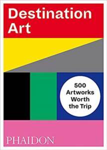Destination Art - Phaidon Press