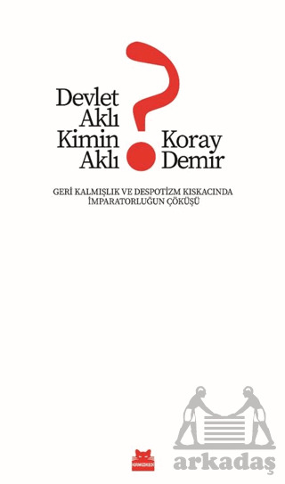 Devlet Aklı Kimin Aklı? - 2