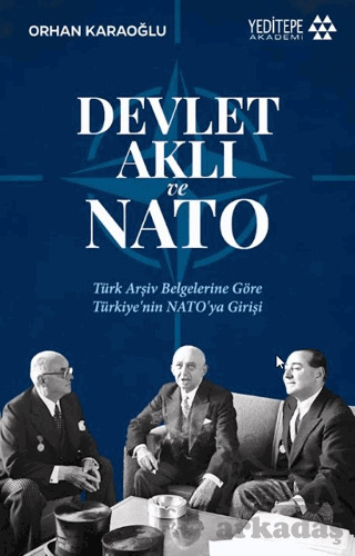 Devlet Aklı Ve Nato - Yeditepe Akademi