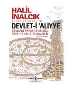 Devlet-i Aliyye - III; Osmanlı İmparatorluğu Araştırmaları - Köprülüler Devri - 1