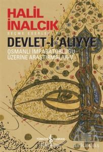 Devlet-İ ‘Aliyye - İş Bankası Kültür Yayınları