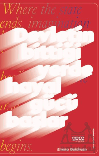 Devletin Bittiği Yerde Hayal Gücü Başlar - Gece Kitaplığı