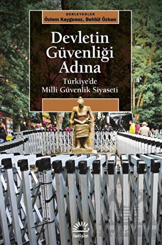 Devletin Güvenliği Adına - İletişim Yayınevi