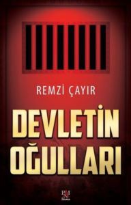 Devletin Oğulları - 1