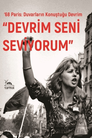 Devrim Seni Seviyorum - Sarmal Kitabevi