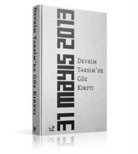 Devrim Taksimde Göz Kırptı (31 Mayıs 2013) - 1
