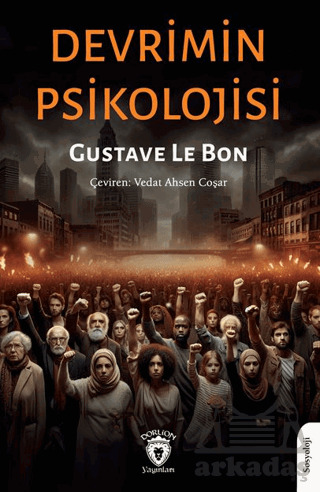 Devrimin Psikolojisi - 2