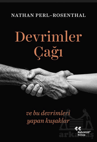 Devrimler Çağı - Kolektif Kitap