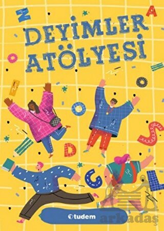 Deyimler Atölyesi - Tudem Yayınları