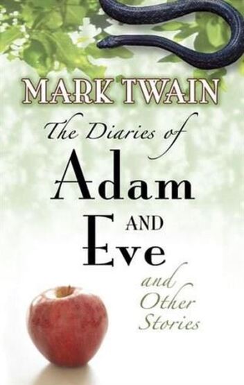 Diaries of Adam and Eve - Dover Publications
