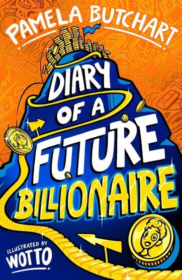 Diary of a Future Billionaire - Scholastic UK