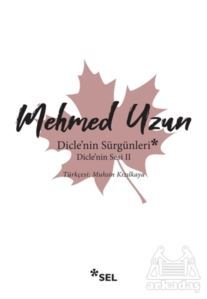 Dicle'nin Sürgünleri - Dicle'nin Sesi 2 - 1