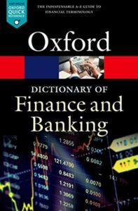 Dictionary Of Finance And Banking - OUP Oxford