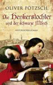 Die Henkerstochter und der schwarze Mönch (Band 2) - Ullstein Verlag