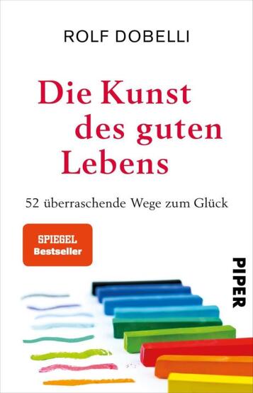 Die Kunst des guten Lebens - 1