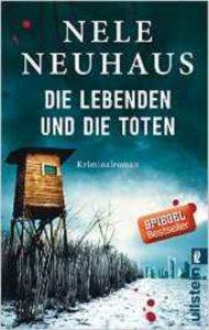 Die Lebenden Und Die Toten (Bodenstein-Kirchhoff 7) - Ullstein Verlag