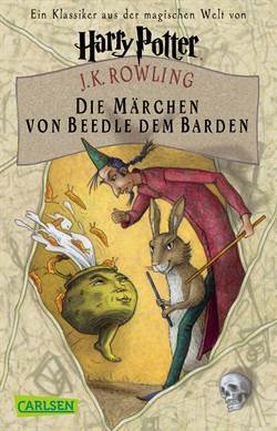 Die marchen von Beedle dem Barden - Carlsen Verlag