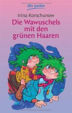 Die Wawuschels Mit Den Grünen Haaren - DTV Junior