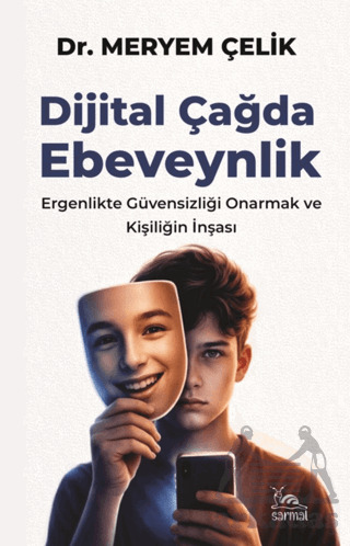 Dijital Çağda Ebeveynlik - 1