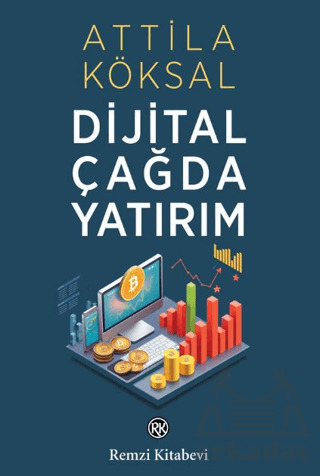 Dijital Çağda Yatırım - Remzi Kitabevi