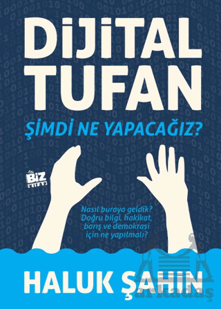 Dijital Tufan - Biz Kitap