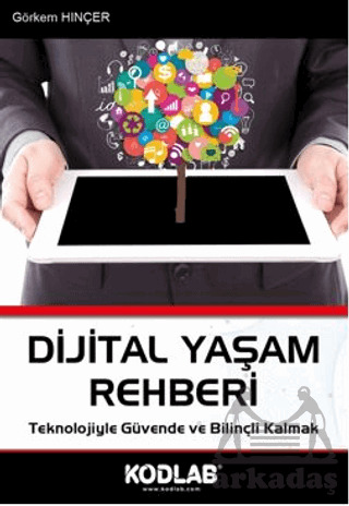 Dijital Yaşam Rehberi - Kodlab Yayın Dağıtım
