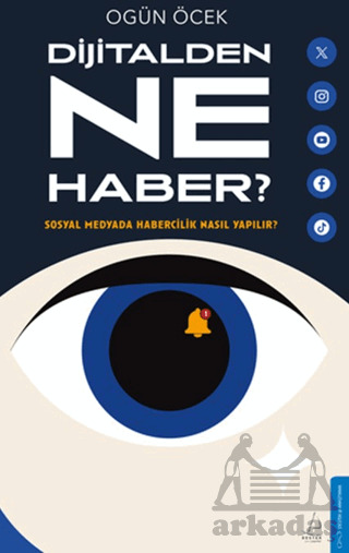 Dijitalde Ne Haber? - Destek Yayınları