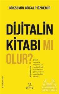 Dijitalin Kitabı Mı Olur? - Elma Yayınevi