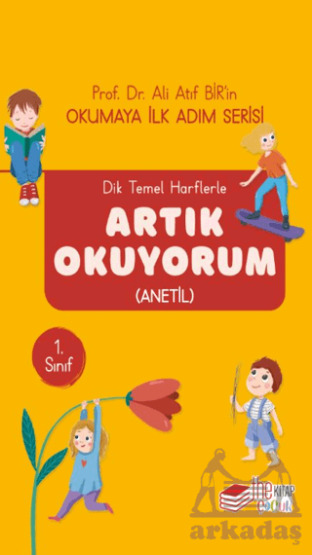 Dik Temel Harflerle Artık Okuyorum - The Kitap