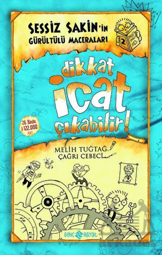 Dikkat İcat Çıkabilir! - Sessiz Sakin’İn Gürültülü Maceraları 2 - Genç Hayat