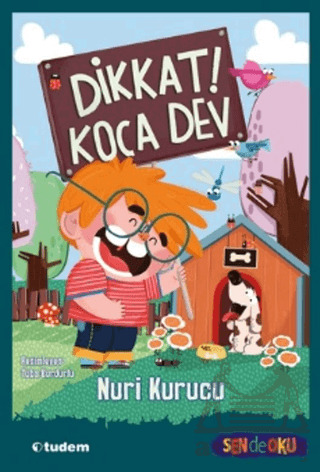 Dikkat! Koca Dev - Tudem Yayınları