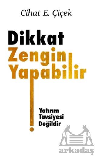 Dikkat Zengin Yapabilir - 1