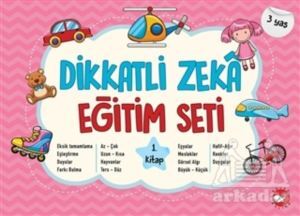 Dikkatli Zeka Eğitim Seti 1. Kitap (3 Yaş) - 1
