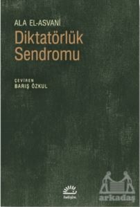 Diktatörlük Sendromu - İletişim Yayınevi