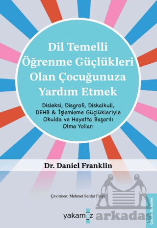 Di̇l Temelli̇ Öğrenme Güçlükleri̇ Olan Çocuğunuza Yardım Etmek - 1