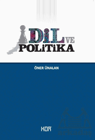 Dil Ve Politika - Kor Kitap