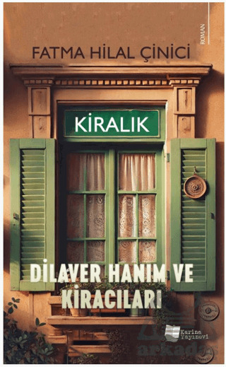 Dilaver Hanım Ve Kiracıları - Karina Yayınevi
