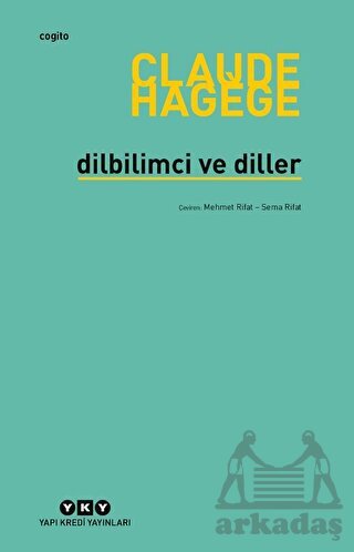 Dilbilimci Ve Diller - Yapı Kredi Yayınları