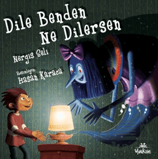 Dile Benden Ne Dilersen - Yakın Kitabevi