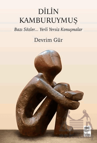 Dilin Kamburuymuş - Telos Yayıncılık