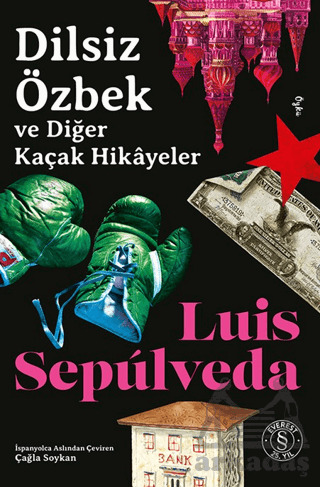 Dilsiz Özbek Ve Diğer Kaçak Hikâyeler - Everest Yayınları