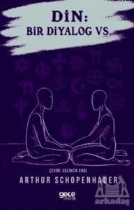 Din: Bir Diyalog Vs. - Gece Kitaplığı