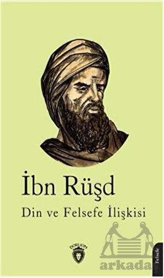 Din Ve Felsefe İlişkisi - Dorlion Yayınları