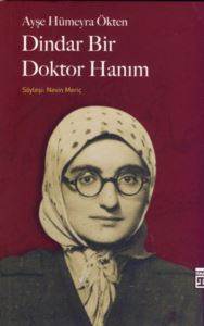 Dindar Bir Doktor Hanım - Timaş Yayınları