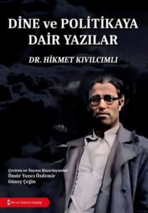 Dine Ve Politikaya Dair Yazılar - 1