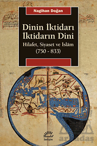 Dinin İktidarı İktidarın Dini - 1